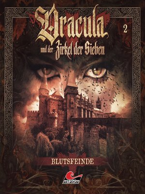 cover image of Dracula und der Zirkel der Sieben, Folge 2